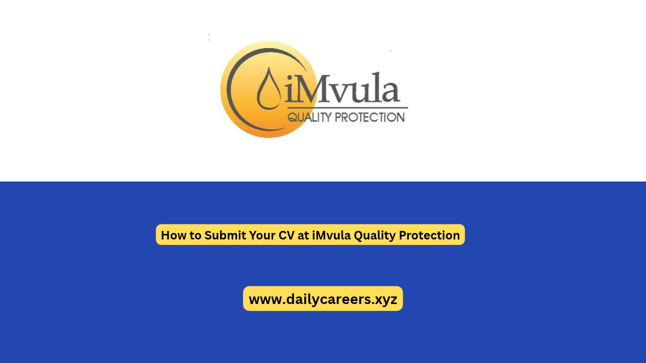How to Submit Your CV at iMvula Quality Protection