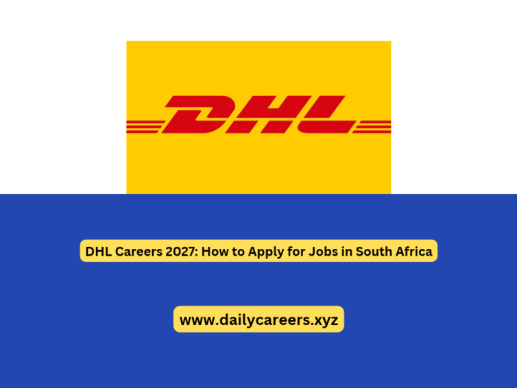 DHL Careers 2027: How to Apply for Jobs in South Africa