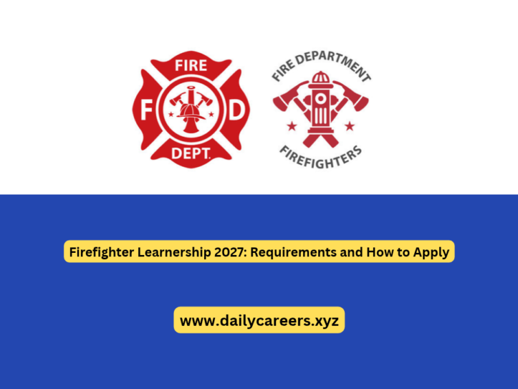 Firefighter Learnership 2027: Requirements and How to Apply