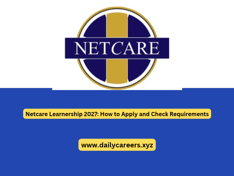 Netcare Learnership 2027: How to Apply and Check Requirements